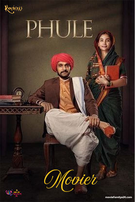 फुले मूवी एक सामाजिक गाथा 