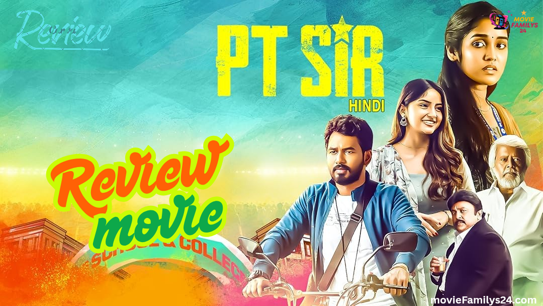 PT Sir movie सामाजिक संदेश PT Sirमूवी