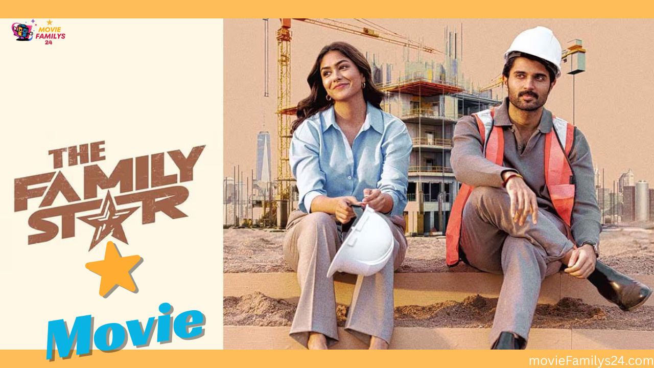 The Family Star Movie दर्शकों का दिल जीता है।